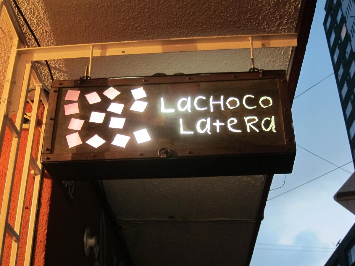 Lachoco Latera Chocolatería signboard in La Macarena